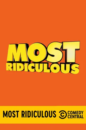 Most Ridiculous