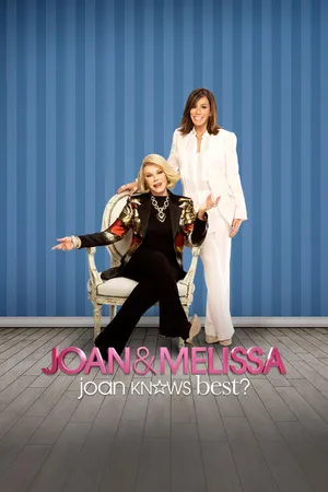 Joan & Melissa: Joan Knows Best?