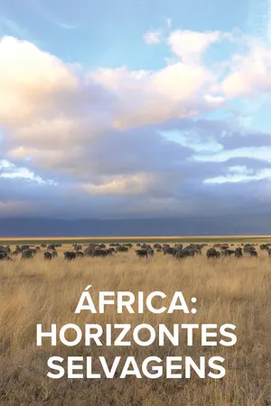 África: Horizontes Selvagens