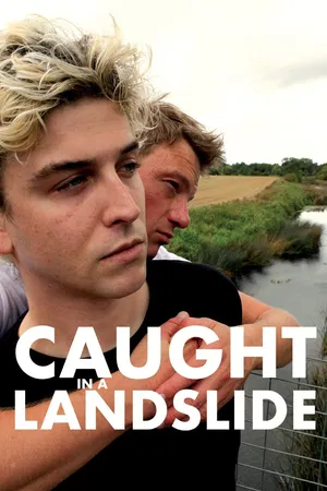 Caught in a Landslide