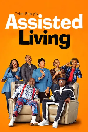 Tyler Perry's Assisted Living