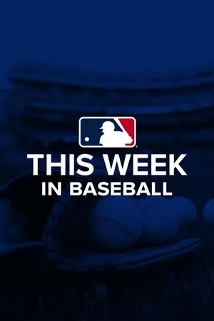 This Week in Baseball