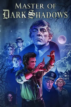 Master of Dark Shadows