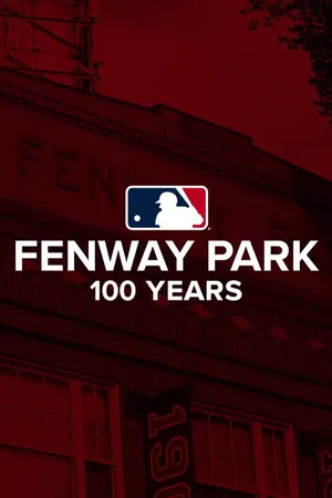 Fenway Park 100 Years
