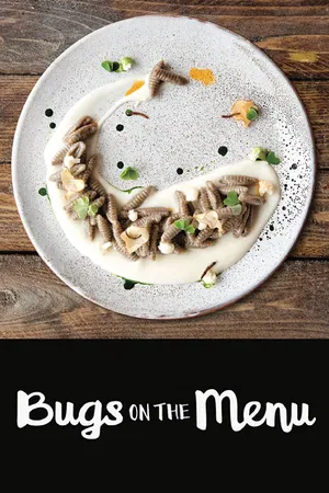 Bugs on the Menu