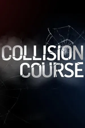 Collision Course