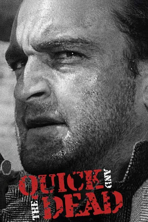 The Quick and the Dead