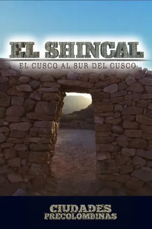 El Shincal, el Cusco al sur del Cusco