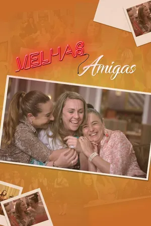 Velhas Amigas
