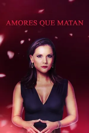 Amores que Matan