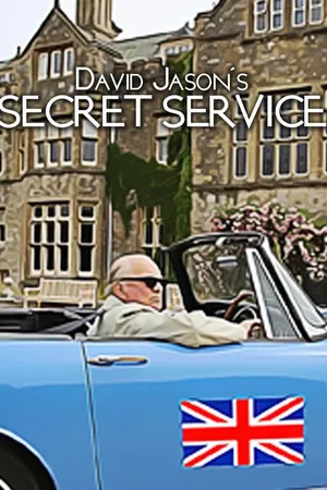David Jason's Secret Service: The Story of Britain's Rich Spy History