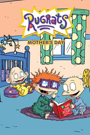 Rugrats Mother's Day Special
