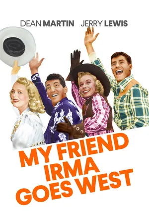 My Friend Irma Goes West