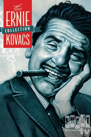 The Ernie Kovacs Collection