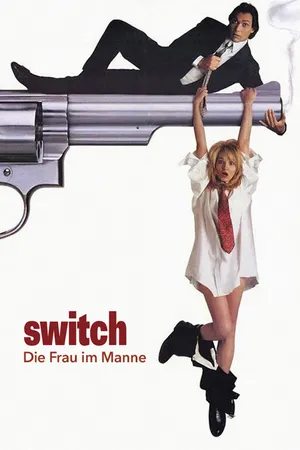 Switch - Die Frau im Manne