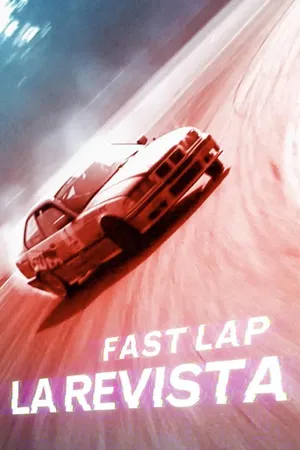 Fast Lap - La Revista