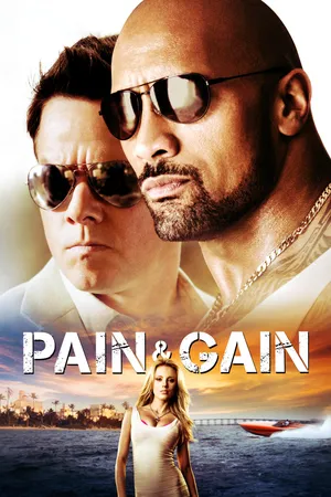 Pain & Gain
