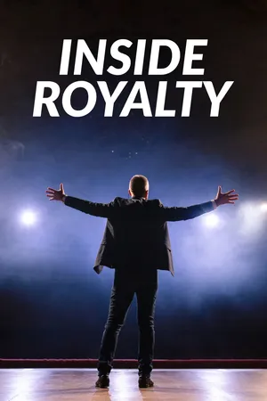 Inside Royalty