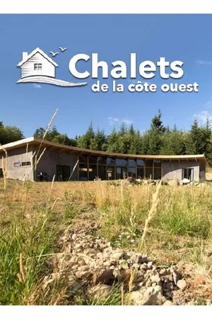 Chalets de la Côte Ouest