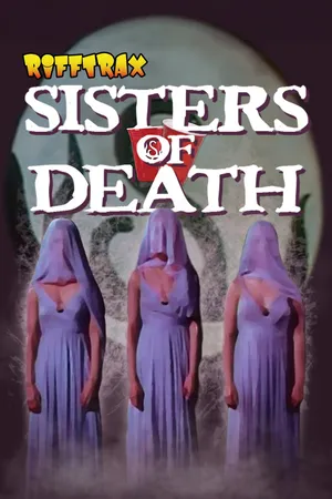 RiffTrax: Sisters Of Death