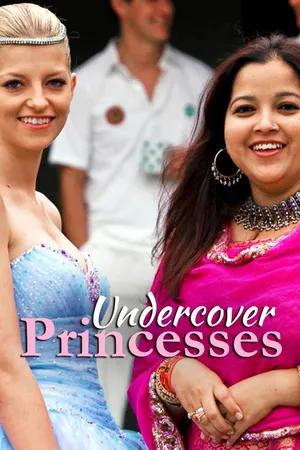 Undercover Princesses