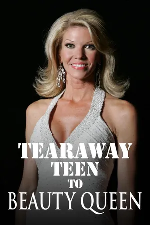 Tearaway Teen To Beauty Queen