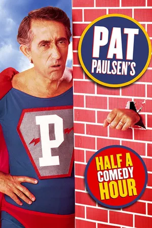 Pat Paulsen's Half a Comedy Hour