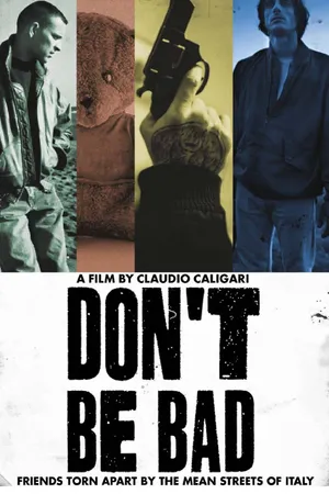 Don't Be Bad