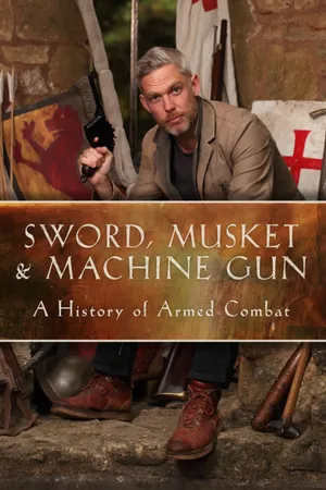 Sword, Musket & Machine Gun