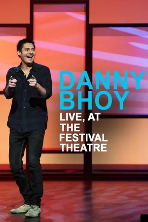 Danny Bhoy Live: At The Festival Theatre