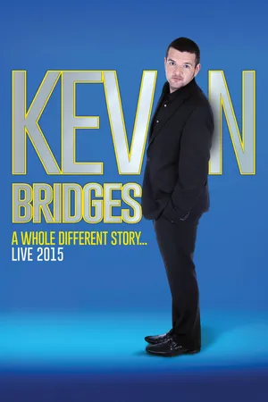 Kevin Bridges - A Whole Different Story