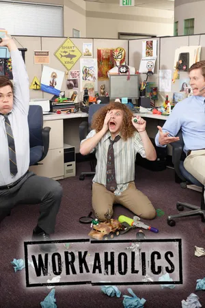 Workaholics