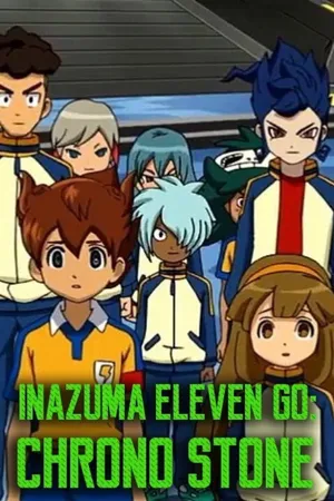 Inazuma Eleven Go Chrono Stone