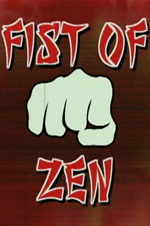 Fist of Zen