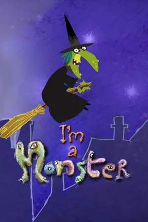I'm A Monster