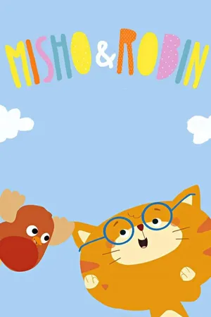 Misho y Robin
