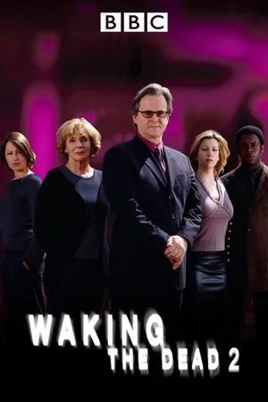 Waking the Dead: Series 2
