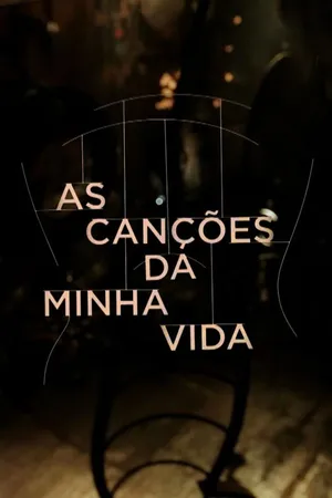 As Canções da Minha Vida