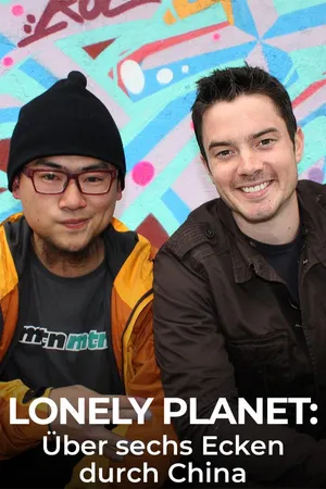 Lonely Planet: Über sechs Ecken durch China
