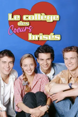 Le Collège des cœurs brisés