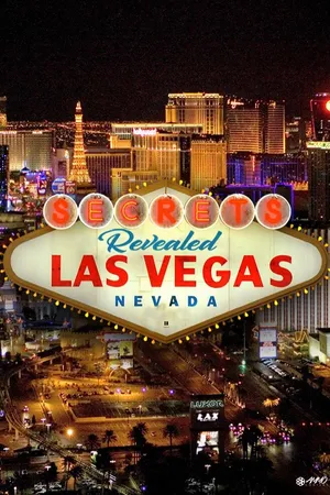 Las Vegas: Secrets Revealed
