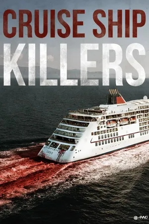Cruise Ship Killers