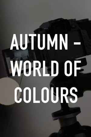 Autumn - World of Colours