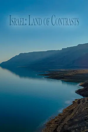 Israel: Land of Contrasts