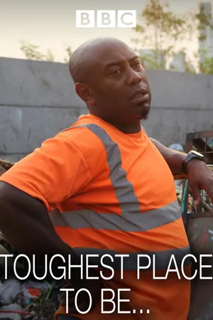 The Toughest Place to Be...