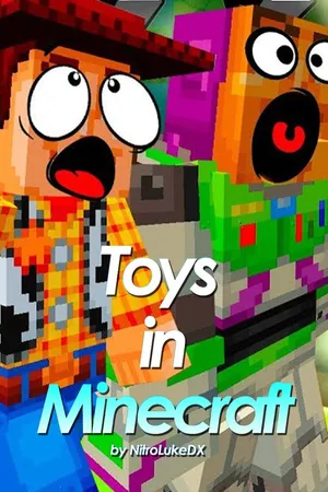 Toys In Minecraft by NitroLukeDX