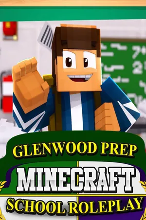 Glenwood Prep: Minecraft School Roleplay