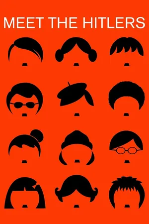Meet the Hitlers
