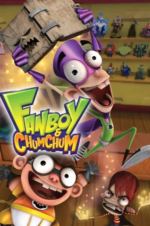 Fan Boy & Chum Chum