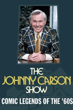 The Johnny Carson Show: Comic Legends Of The '60s